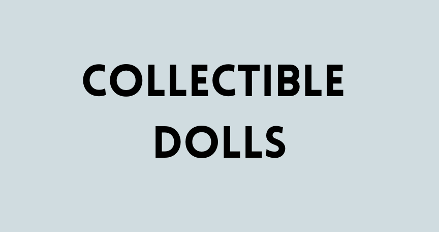 Collectible Dolls